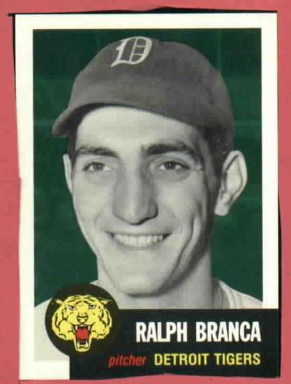 1953 Topps Archives Ralph Branca Detroit Tigers 1991