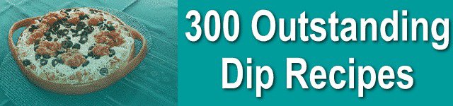 300+ DIP RECIPES eBook on CD Printable - Delicious