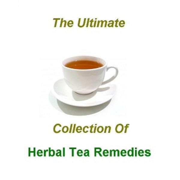 The Ultimate Collection of HERBAL TEA REMEDIES RECIPES eBook on CD Printable