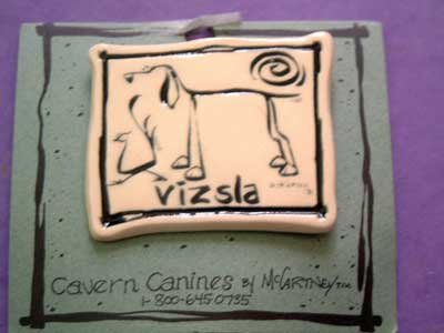 Vizla Cavern Canine Dog Breed Stoneware Ceramic Clay Jewelry Pin McCartney - NEW