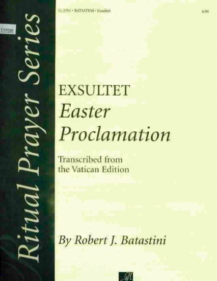EXSULTET Easter Proclamation