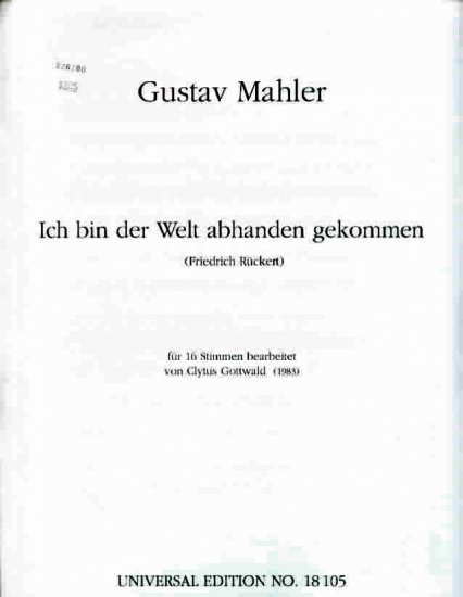 MAHLER - Ruckert's Songs (I Am Lost to the World)