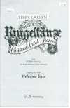 WELCOME YULE Libby Larson TTBB Chorus Score