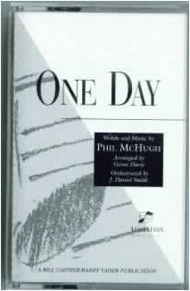 ONE DAY Choral Anthem Accompaniment Tape (CASSETTE)