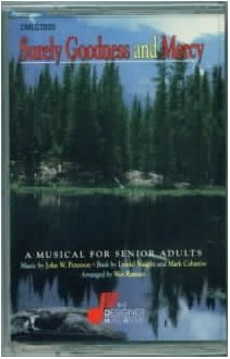 SURELY GOODNESS AND MERCY Senior Adult Musical Listening Tape
