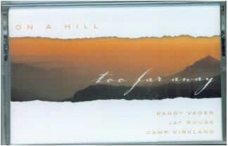 ON A HILL TOO FAR AWAY Easter Musical Listening TAPE