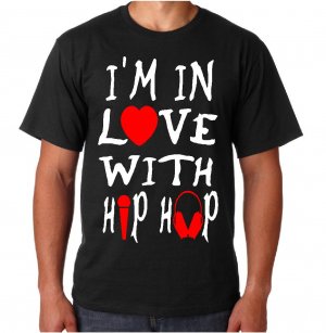 I'M IN LOVE WITH HIP HOP (Men's 5XL)