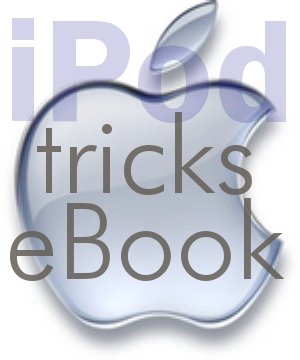 IPOD LEARN NEW FUNCTIONS & TRICKS -70-PG EBOOK