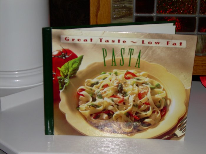 Pasta Cookbook Great Taste Low Fat