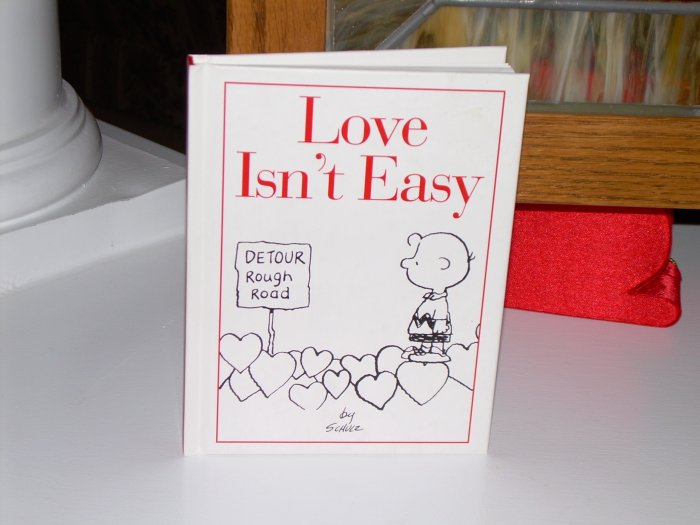 Love Isn't Easy Book Based on Peanuts Comic Strip by Schulz