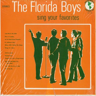 FLORIDA BOYS--SING YOUR FAVORITES Vinyl LP