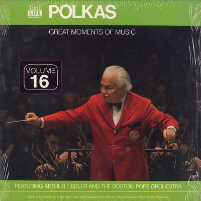 ARTHUR FIEDLER & THE BOSTON POPS ORCHESTRA--GREAT MOMENTS IN MUSIC: POLKAS Vinyl LP