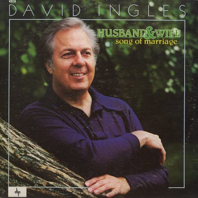 DAVID INGLES--HUSBAND & WIFE: SONG OF MARRIAGE Vinyl LP