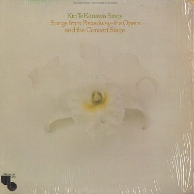 KIRI TE KANAWA--SINGS SONGS FROM BROADWAY - THE OPERA AND THE CONCERT STAGE Vinyl LP