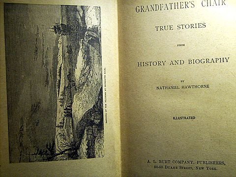 GRANDFATHERS CHAIR - NATHANIEL HAWTHORNE