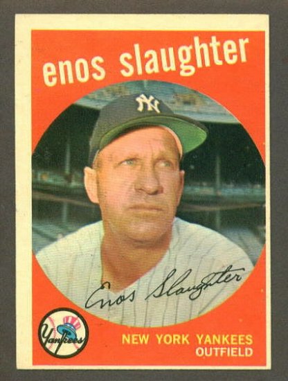 1959 Topps baseball set # 155 Enos Slaughter HOF New York Yankees