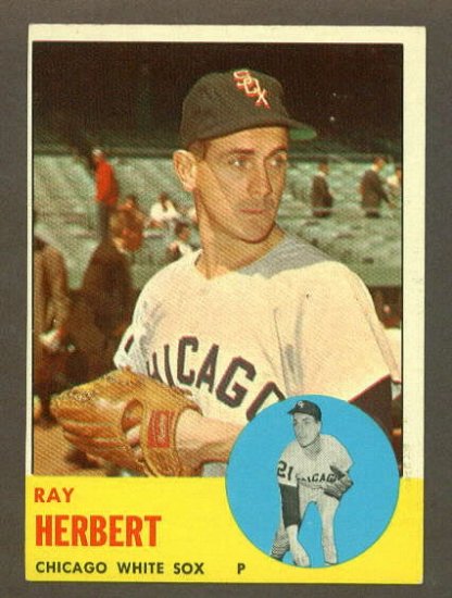 1963 Topps baseball set # 560 Ray Herbert Chicago White Sox