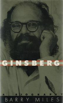 Ginsberg / A Biography by Barry Miles - First Edition