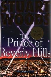 The Prince of Beverly Hills by Stuart Woods - First Edition / Signed