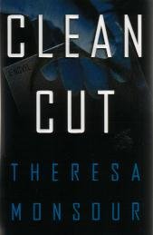 Clean Cut by Theresa Monsour / Signed First Edition