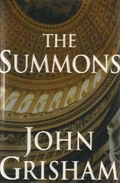 The Summons by John Grisham - First Edition