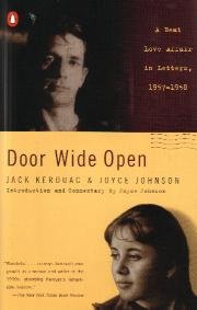 Door Wide Open by Jack Kerouac & Joyce Johnson