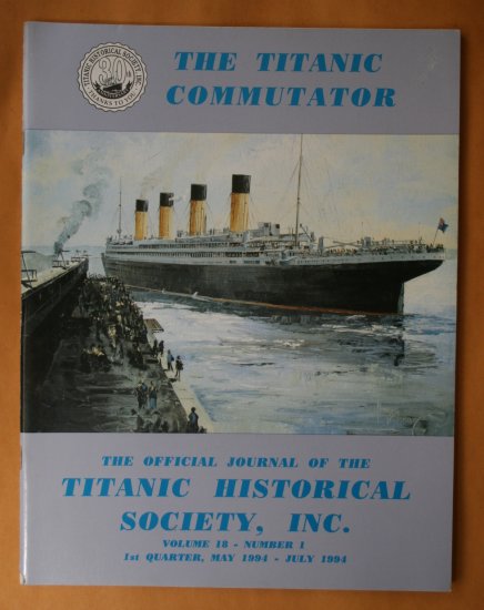 Titanic Commutator - Volume 18 Number 1 - First Quarter 1994