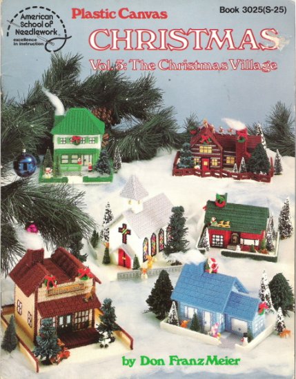 Plastic Canvas Christmas Volume 5 The Christmas Village