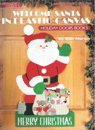 Leisure Arts Leaflet 1460 Welcome Santa in Plastic Canvas
