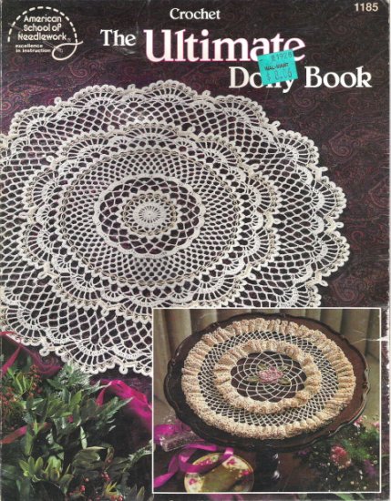 The Ultimate Doily Book From American School of Needlework