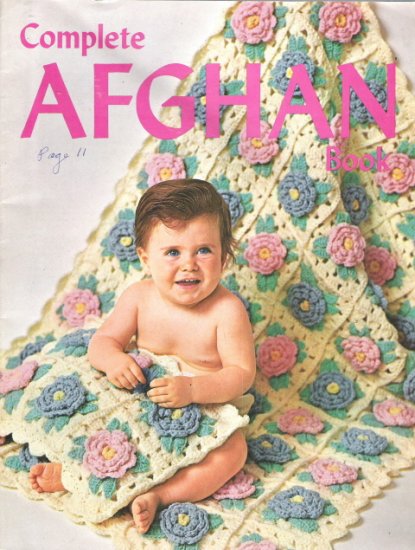 Complete Afghan Book for Knitting and Crochet