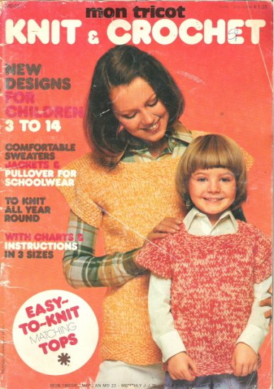 Mon Tricot Knit & Crochet Magazine June-July 1975