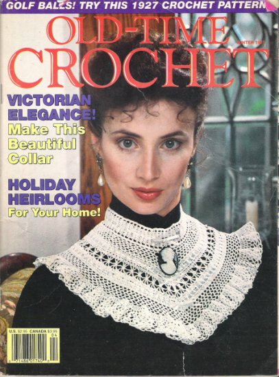 Old-Time Crochet Patterns & Designs Magazine Winter 1991