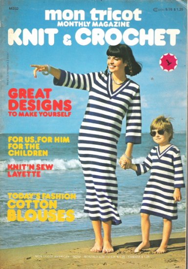 Mon Tricot Knit & Crochet Magazine May 1976