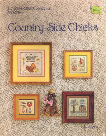 The Cross Stitch Connection Presents Country-Side Chicks Leaflet 4