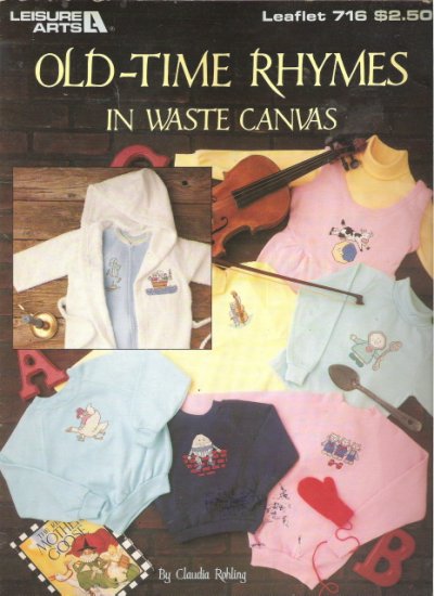 Leisure Arts Leaflet 716 Old-Time Rhymes in Waste Canvas