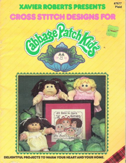 Xavier Roberts Presents Cabbage Patch Kids Cross Stitch Designs and Project Ideas #7677