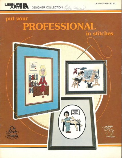 Leisure Arts Designer Collection Put Your Professional in Stitches Counted Cross Stitch