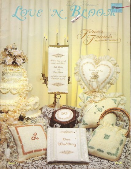 Love 'N Bloom Forever Friends Needlework Desings Craft Book 7