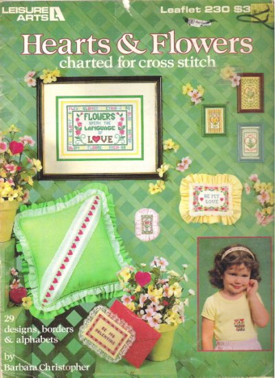 Leisure Arts Leaflet 230 Hearts & Flowers Cross Stitcvh