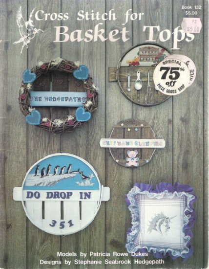 Cross Stitch for Basket Tops Book 132