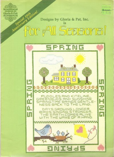 Designs by Gloria & Pat, Inc. is For All Seasons Special 10th Anniversary Edition