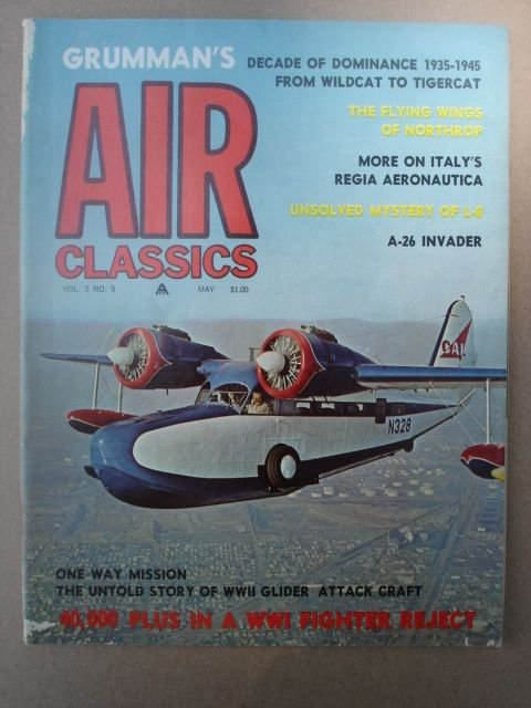 Air Classics Magazine, May 1967 Issue Vol. 3 No. 5.