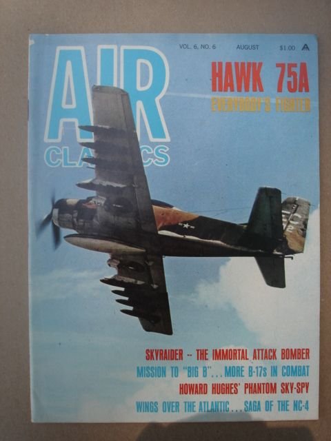 Air Classics Magazine, August 1970 Issue Vol. 6 No. 6.