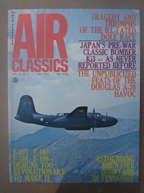 Air Classics Magazine, July 1973 Issue Vol. 9 No. 7.
