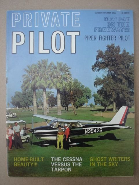 Private Pilot, October-November 1965 Vol. 1 No. 1