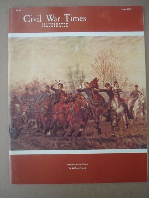 Civil War Times Illustrated June 1979