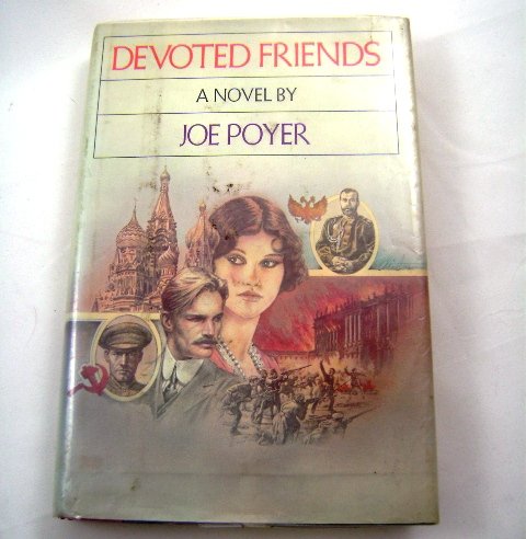 Devoted Friends by Joe Poyer