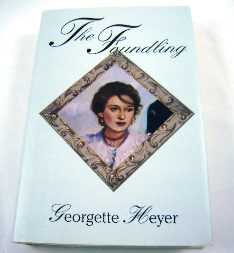 The Foundling by Georgette Heyer BOMC HB