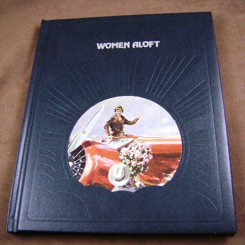 Women Aloft by Valerie Moolman The Epic of Flight